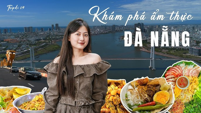 Top 10 Món Ăn Phải Thử Khi Đến Đà Nẵng – Ăn Là Nhớ, Thử Là Ghiền!